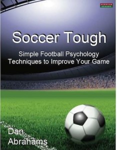 Soccer Tough by Dan Abrahams