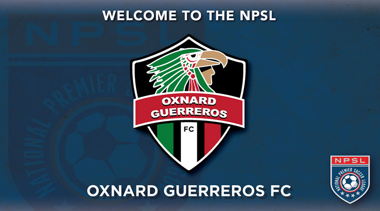 NPSL Soccer News: Oxnard Guerreros Join NPSL for 2017 Campaign