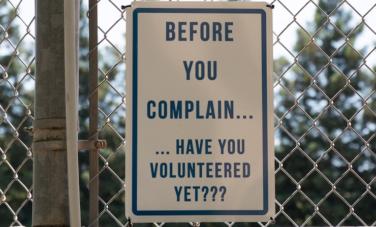 before-you-complain-have-you-volunteered-yet