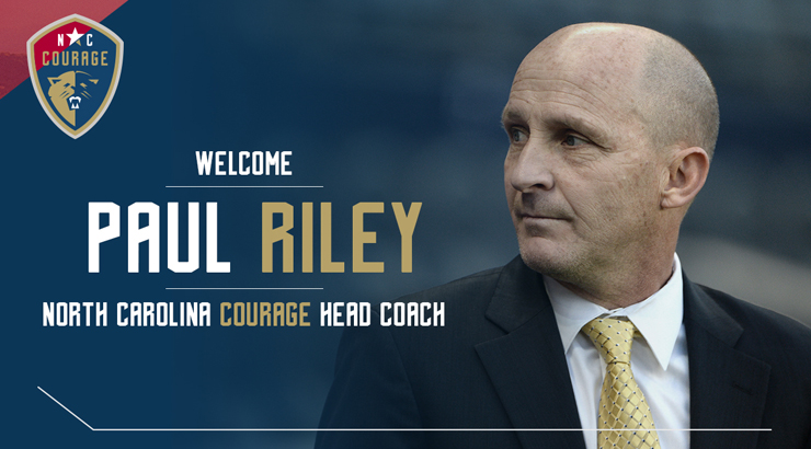 NWSL Soccer News: Paul Riley to Serve as NC Courage Head Coach
